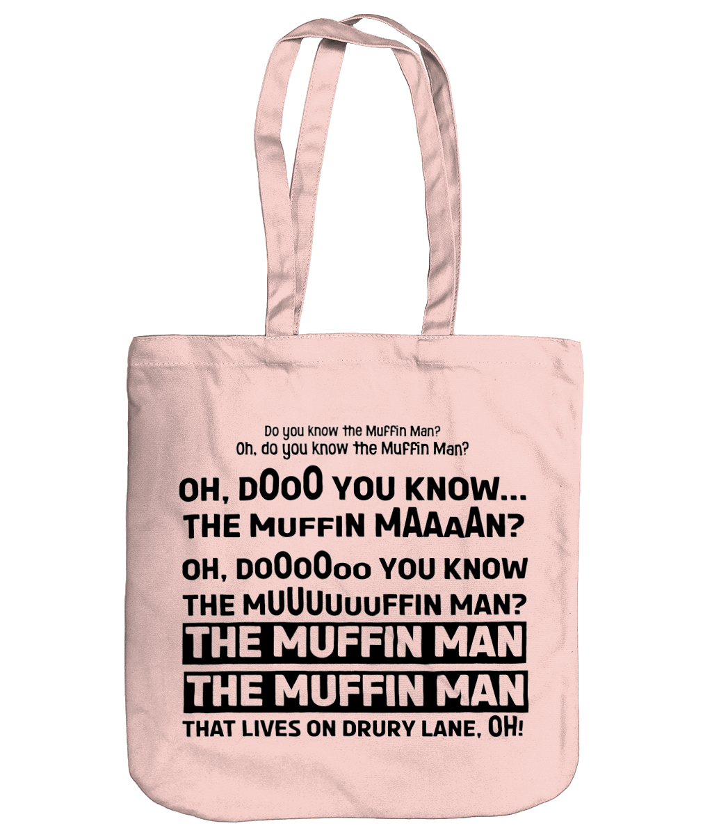 Do You Know The Muffin Man Organic Cotton Tote Bag