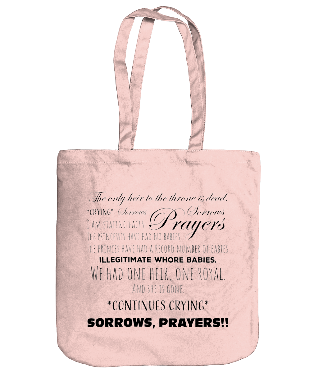 Sorrows, Sorrows, Prayers Tote Bag