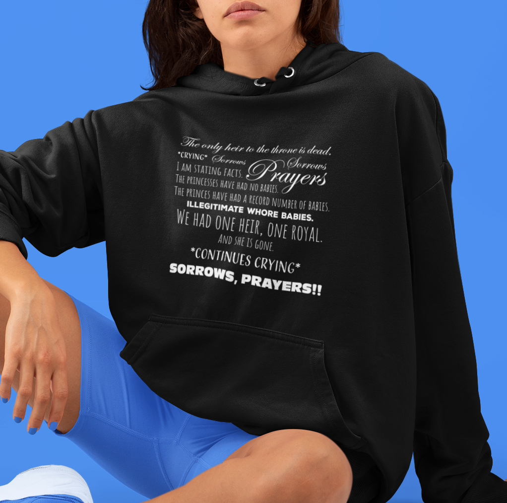 Sorrows, Sorrows, Prayers Hoodie – Inky Apparel Creations