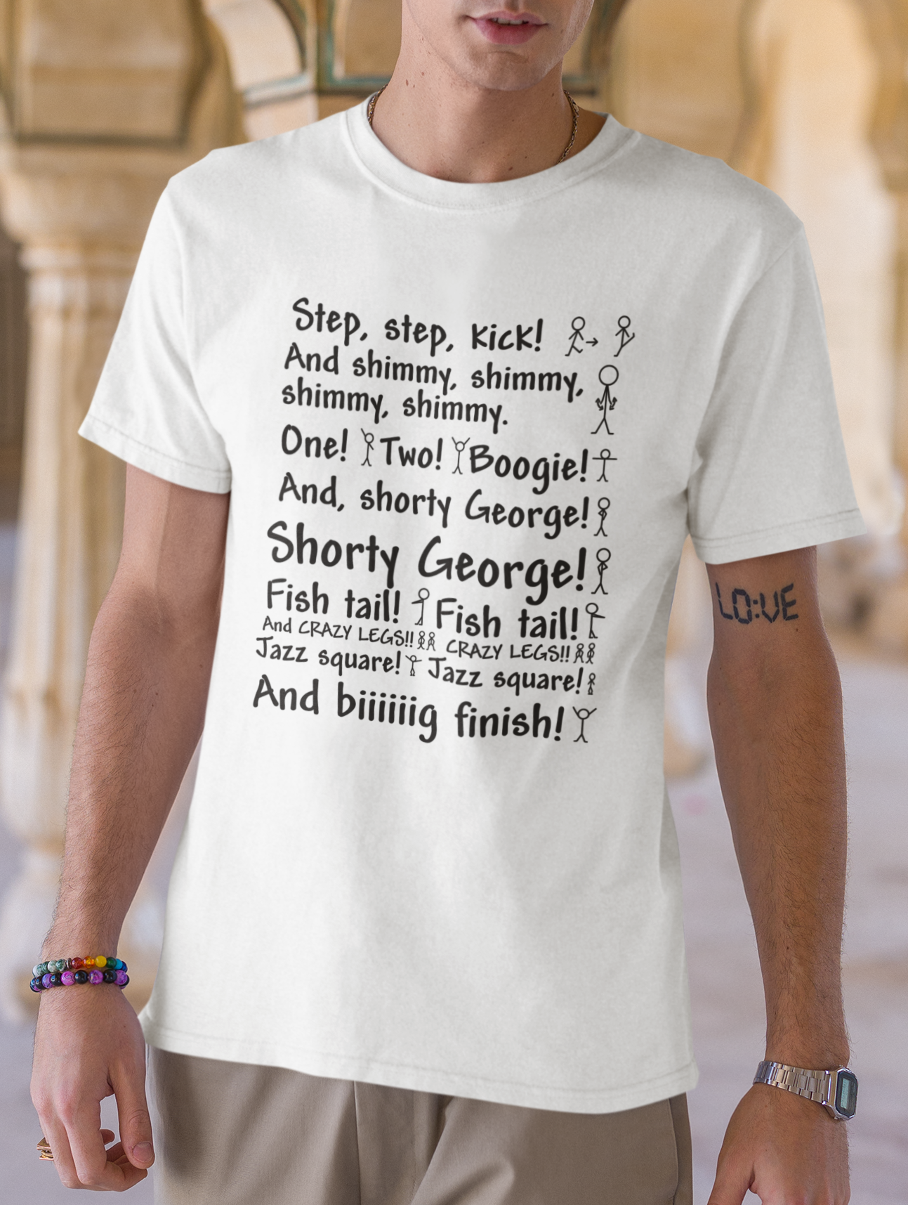 Step Step Kick and Shimmy T-Shirt