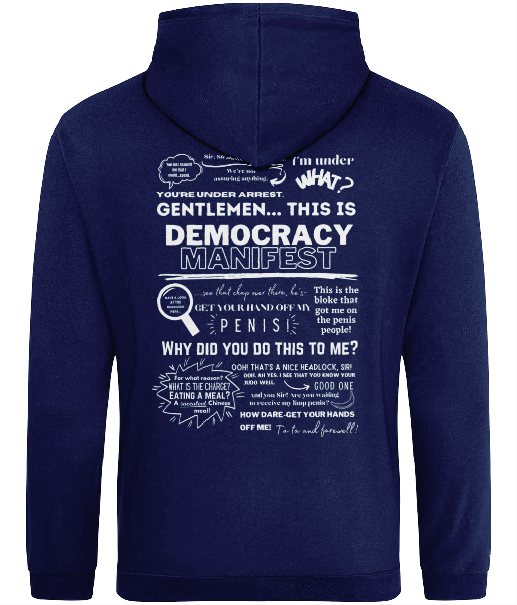 This is Democracy Manifest Hoodie (On the Back)
