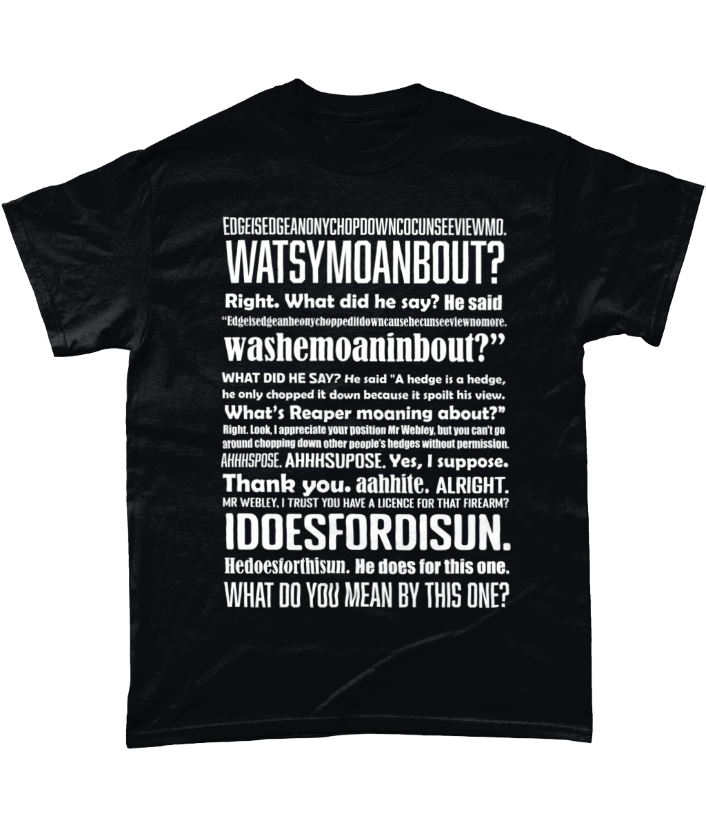 Hedge is a Hedge on a T Shirt