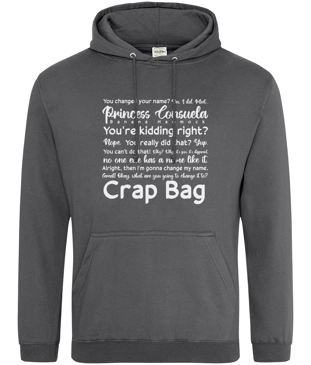 Crap Bag Hoodie