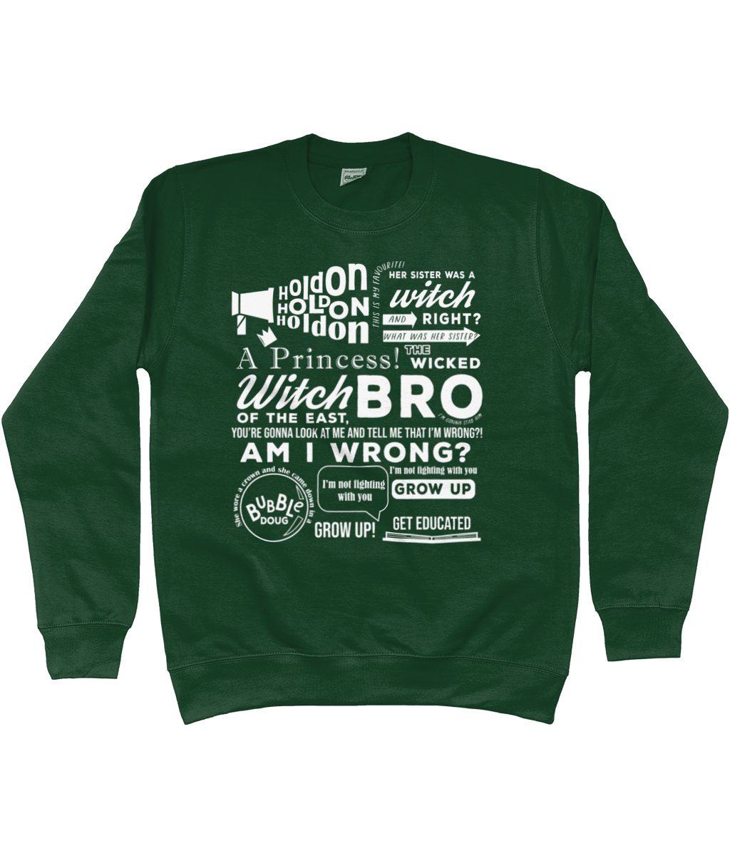 The Wicked Witch of the East Bro Sweatshirt