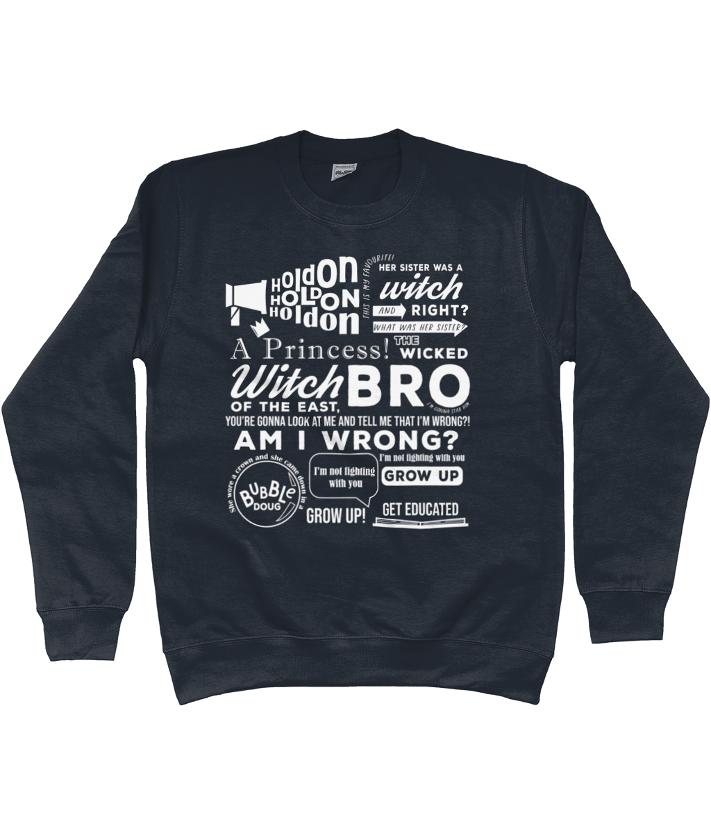The Wicked Witch of the East Bro Sweatshirt