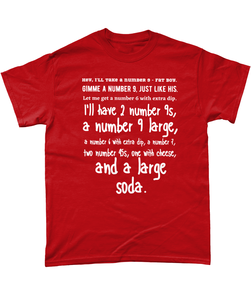 Hey, I'll Take a Number 9 T-Shirt