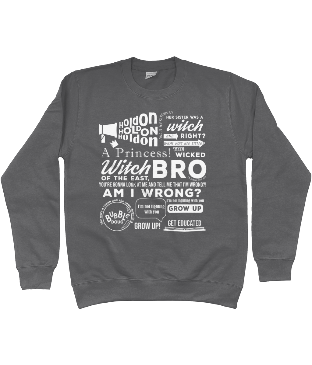The Wicked Witch of the East Bro Sweatshirt