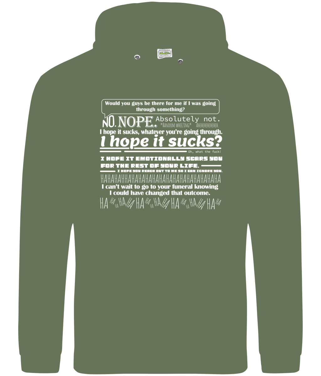 Would You Guys be There for me if I Was Going Through Something Hoodie