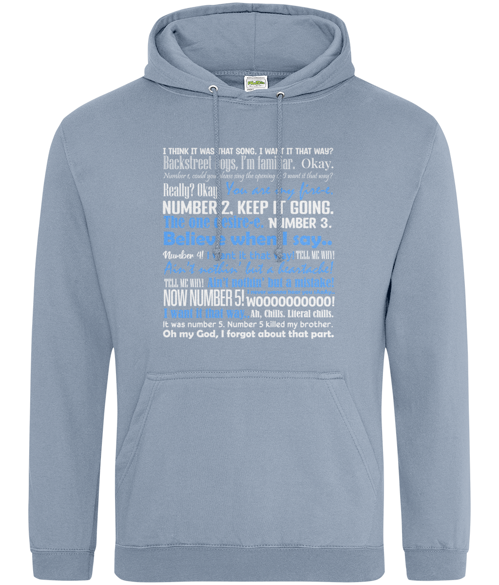 I Want It That Way Hoodie