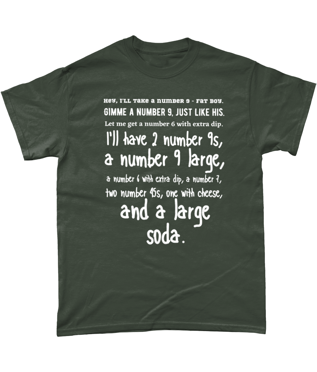 Hey, I'll Take a Number 9 T-Shirt