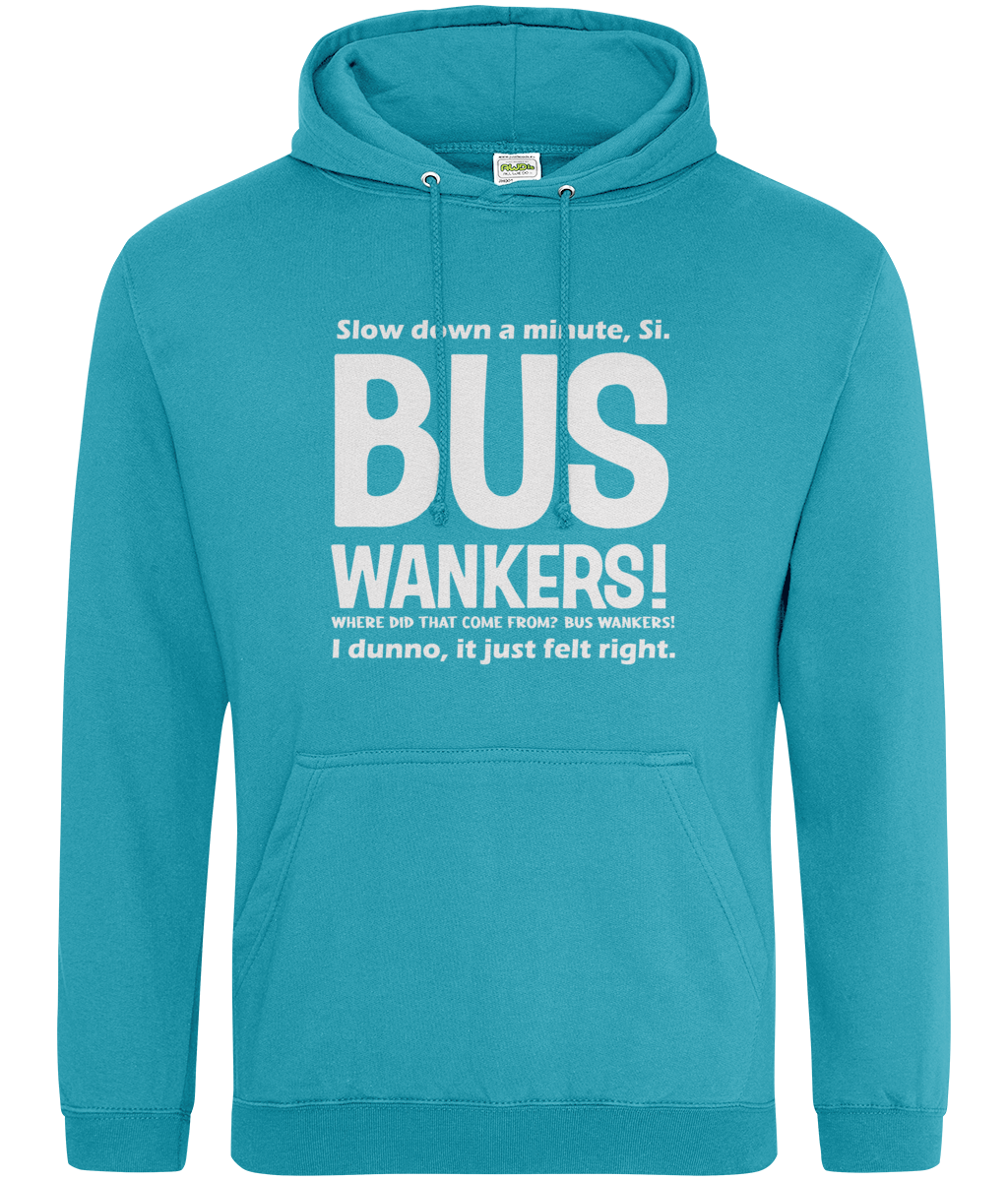 Bus Wankers Hoodie