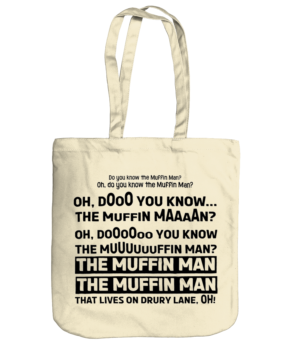 Do You Know The Muffin Man Organic Cotton Tote Bag