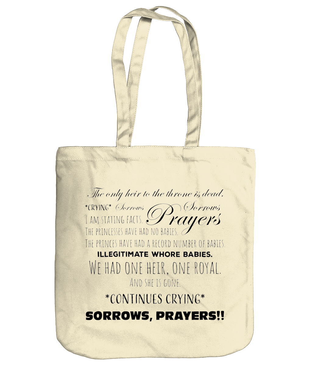 Sorrows, Sorrows, Prayers Tote Bag