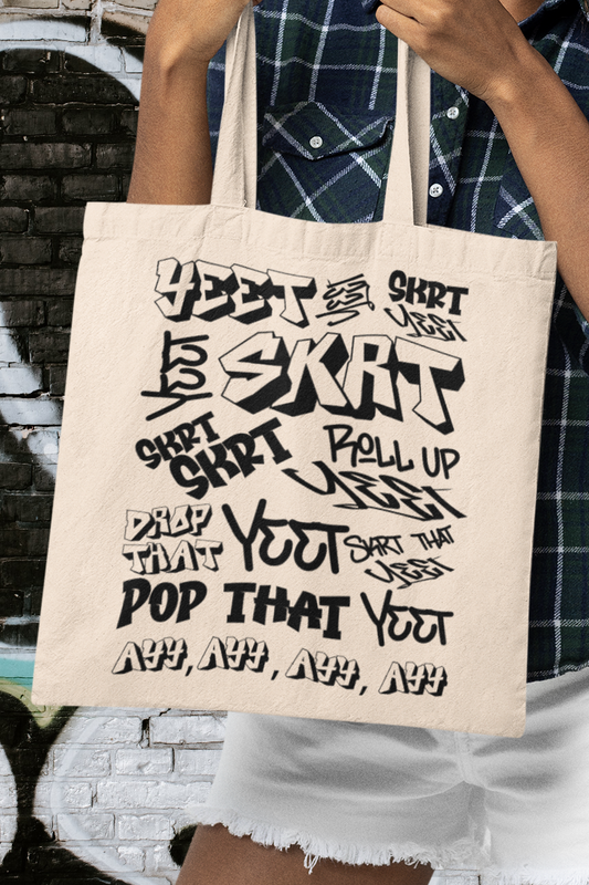 Yeet Yeet Skrt Organic Cotton Tote Bag