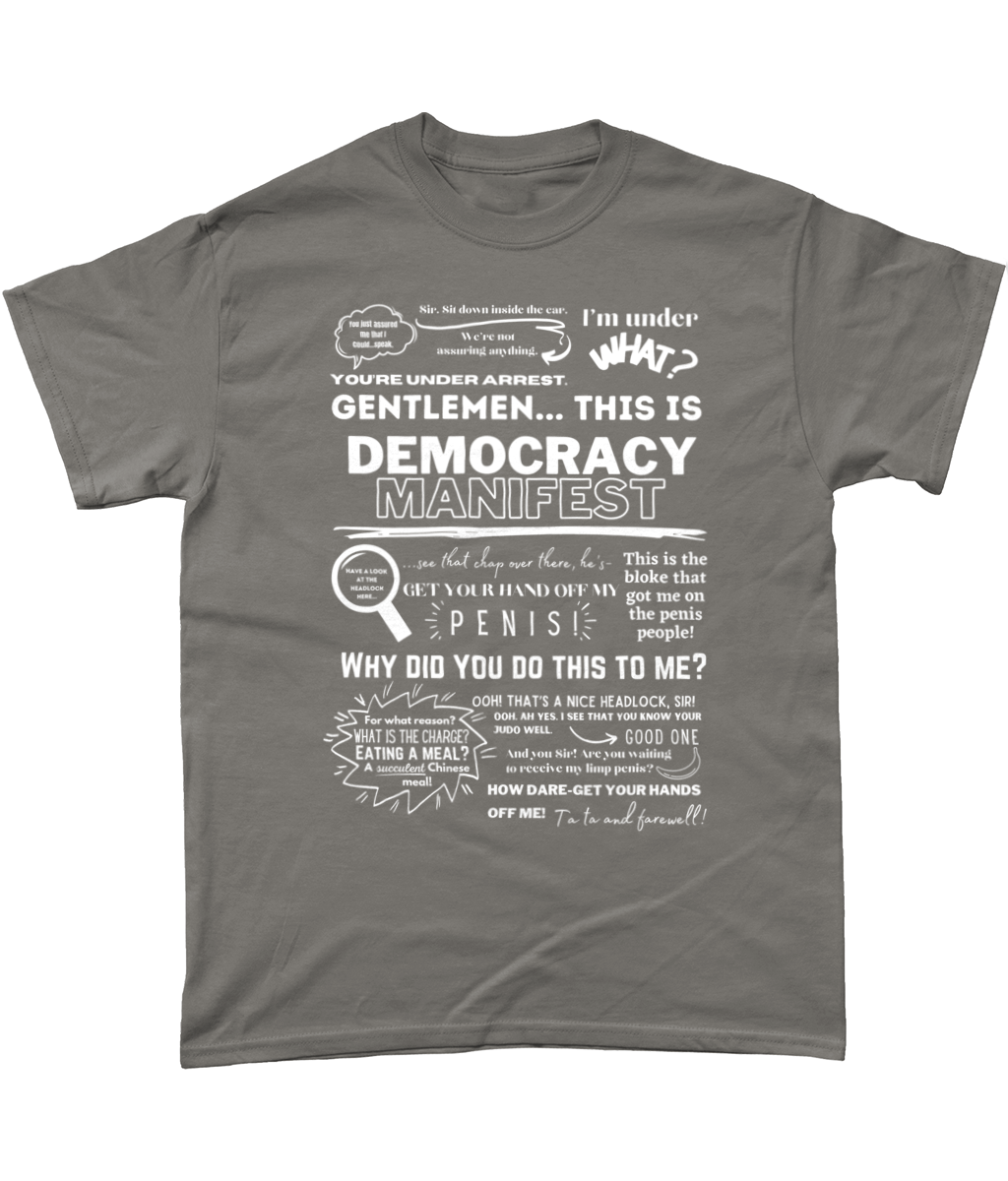 This is Democracy Manifest T-Shirt
