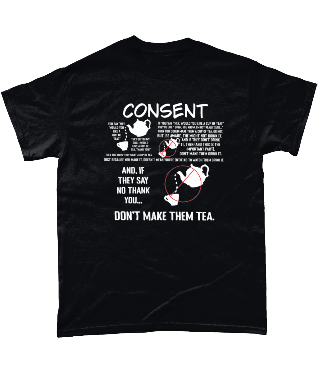 Consent Tea Shirt