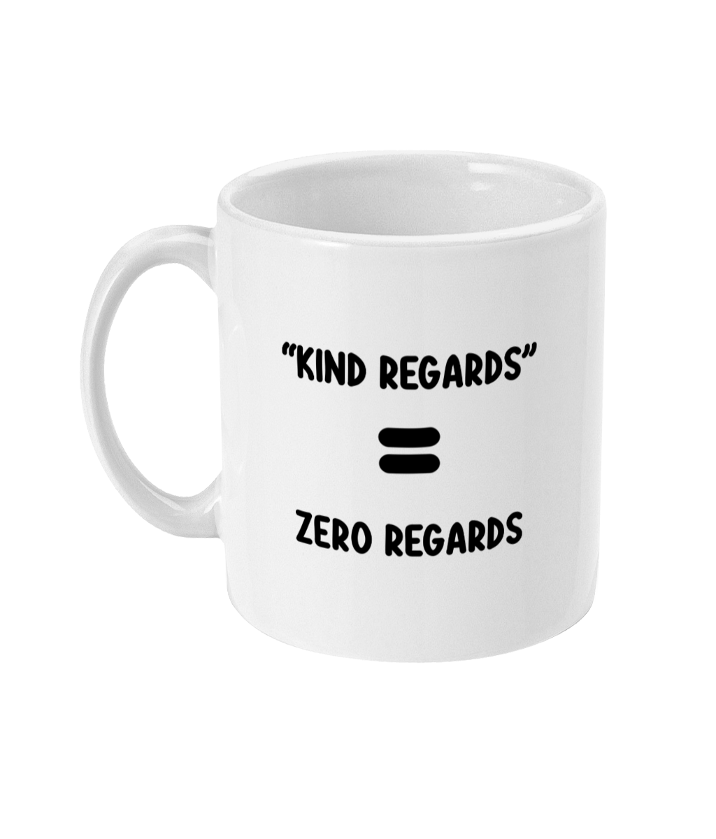 Kind Regards Mug