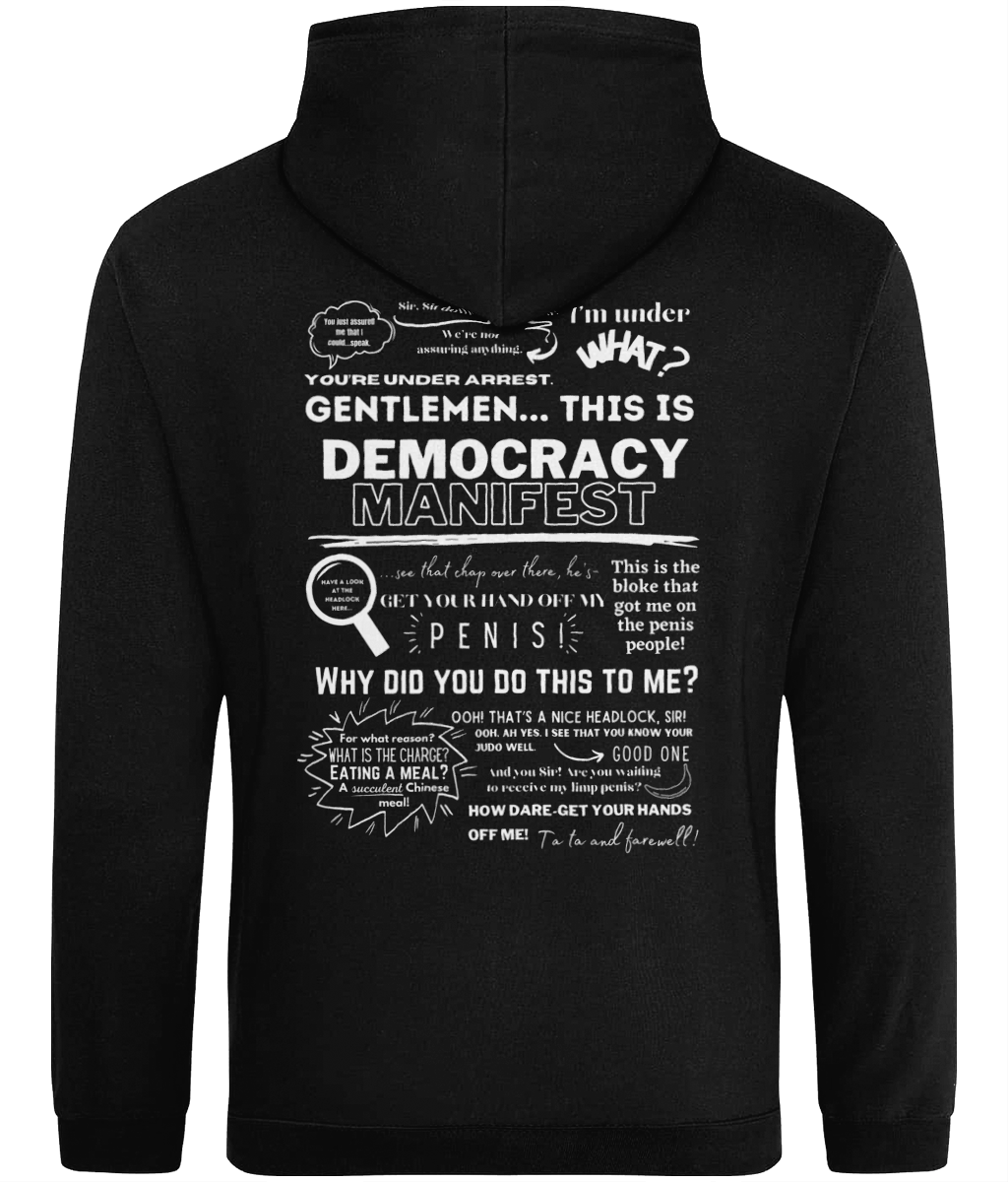 This is Democracy Manifest Hoodie (On the Back)
