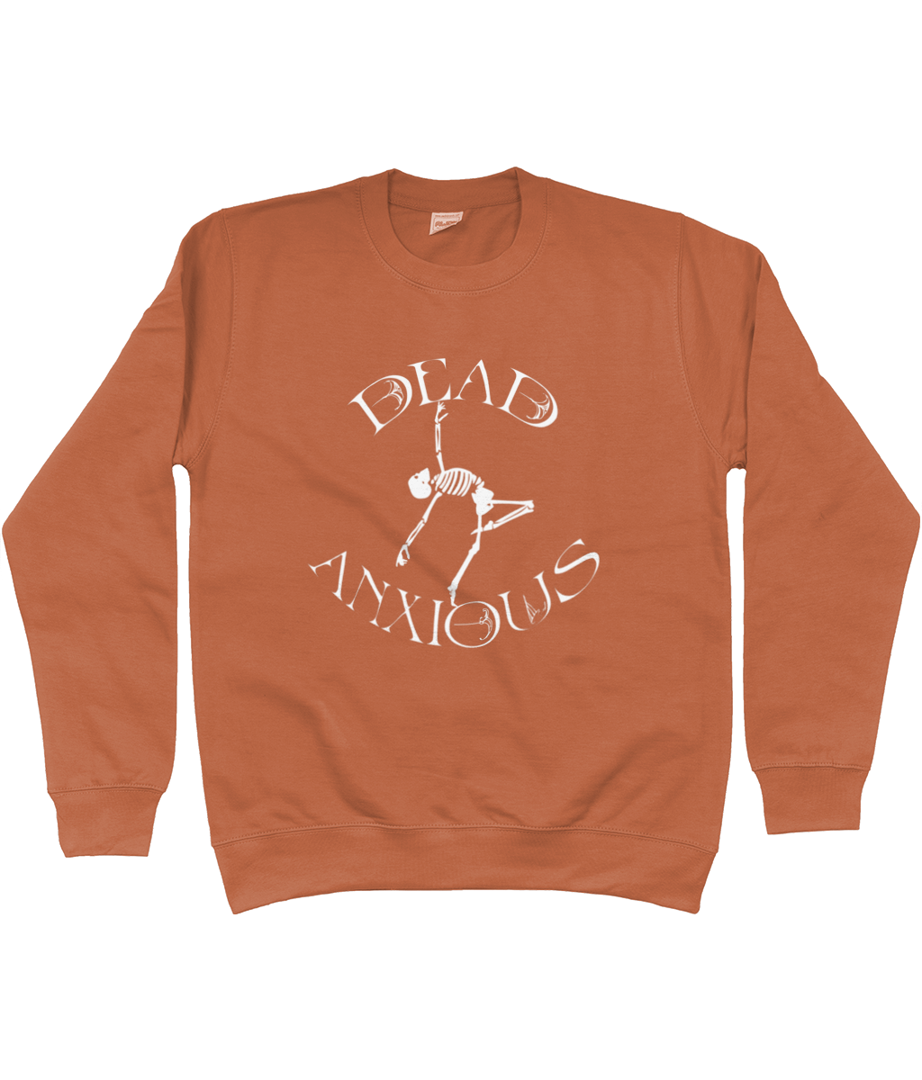 Dead Anxious Sweatshirt