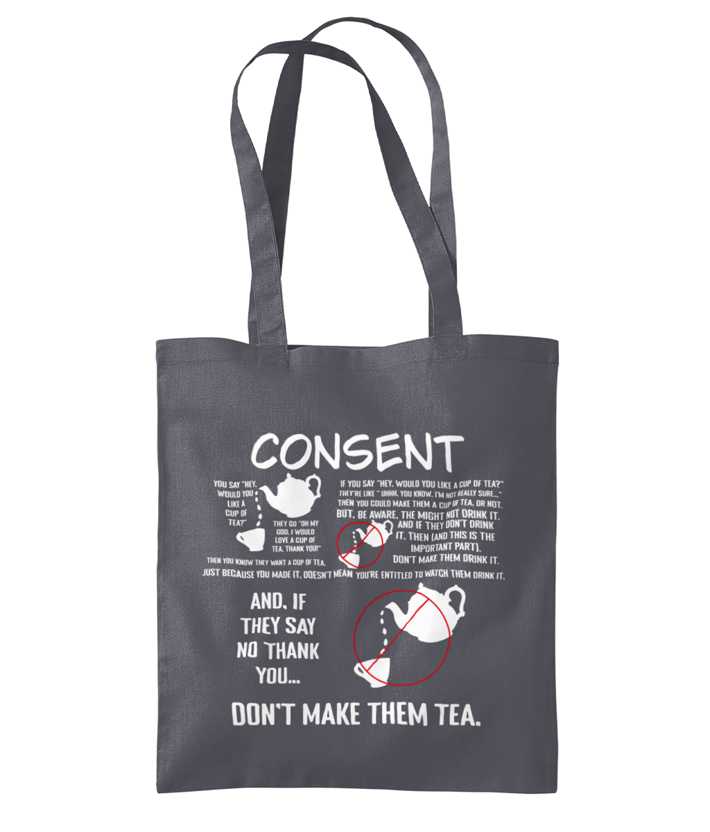 Consent, Tea Tote Bag