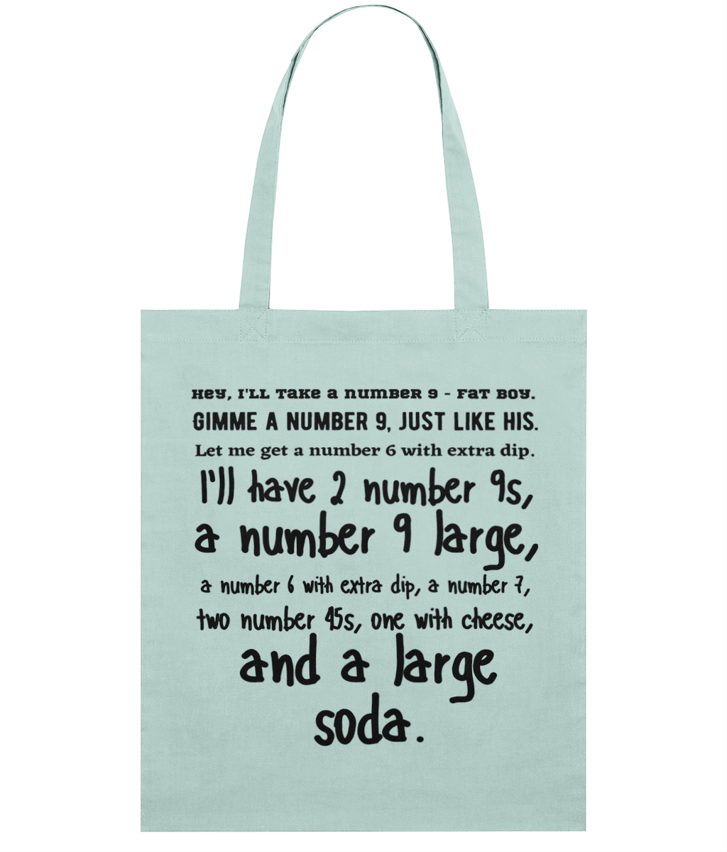 Hey, I'll Take a Number 9 Tote Bag
