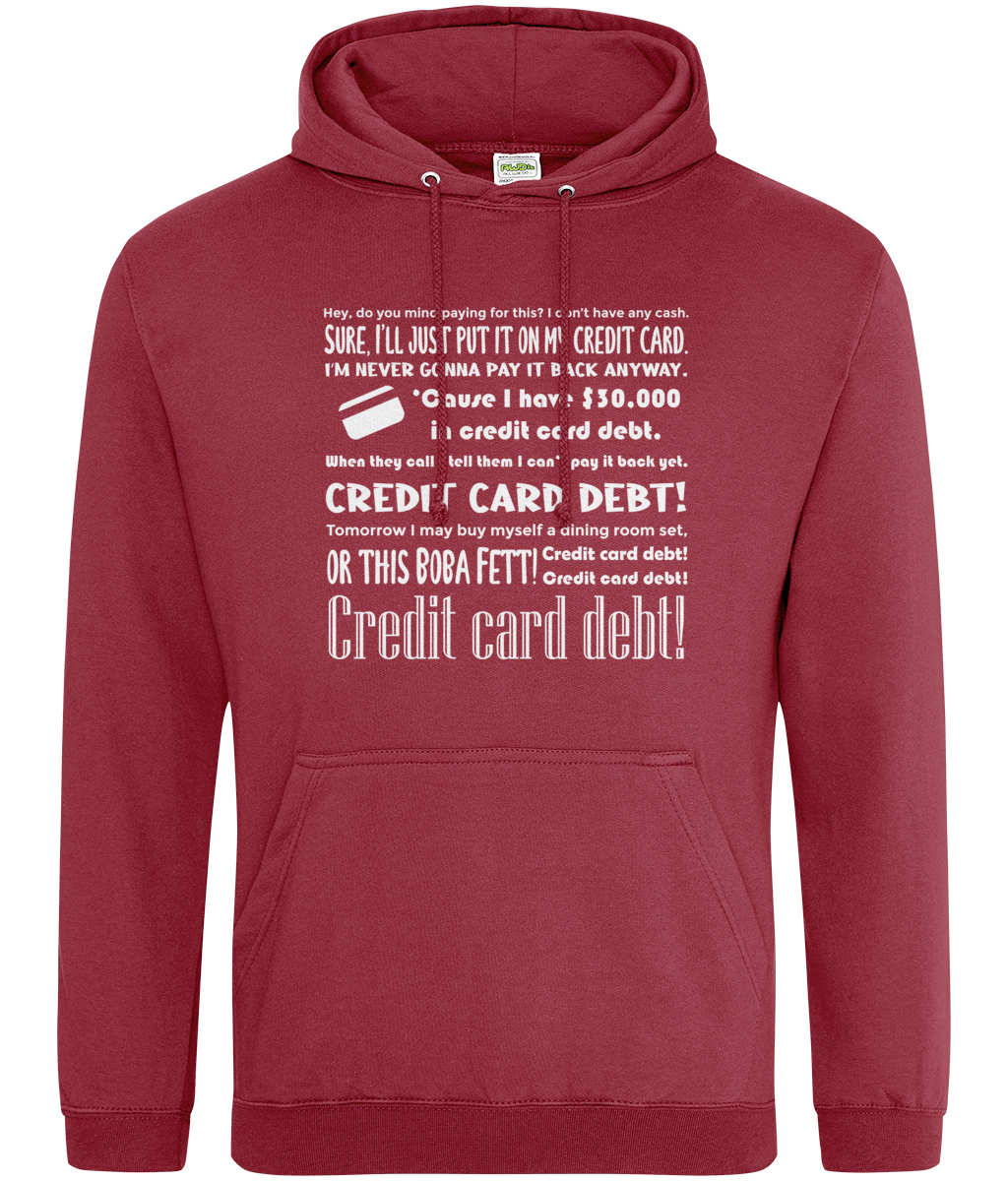 Credit Card Debt Hoodie