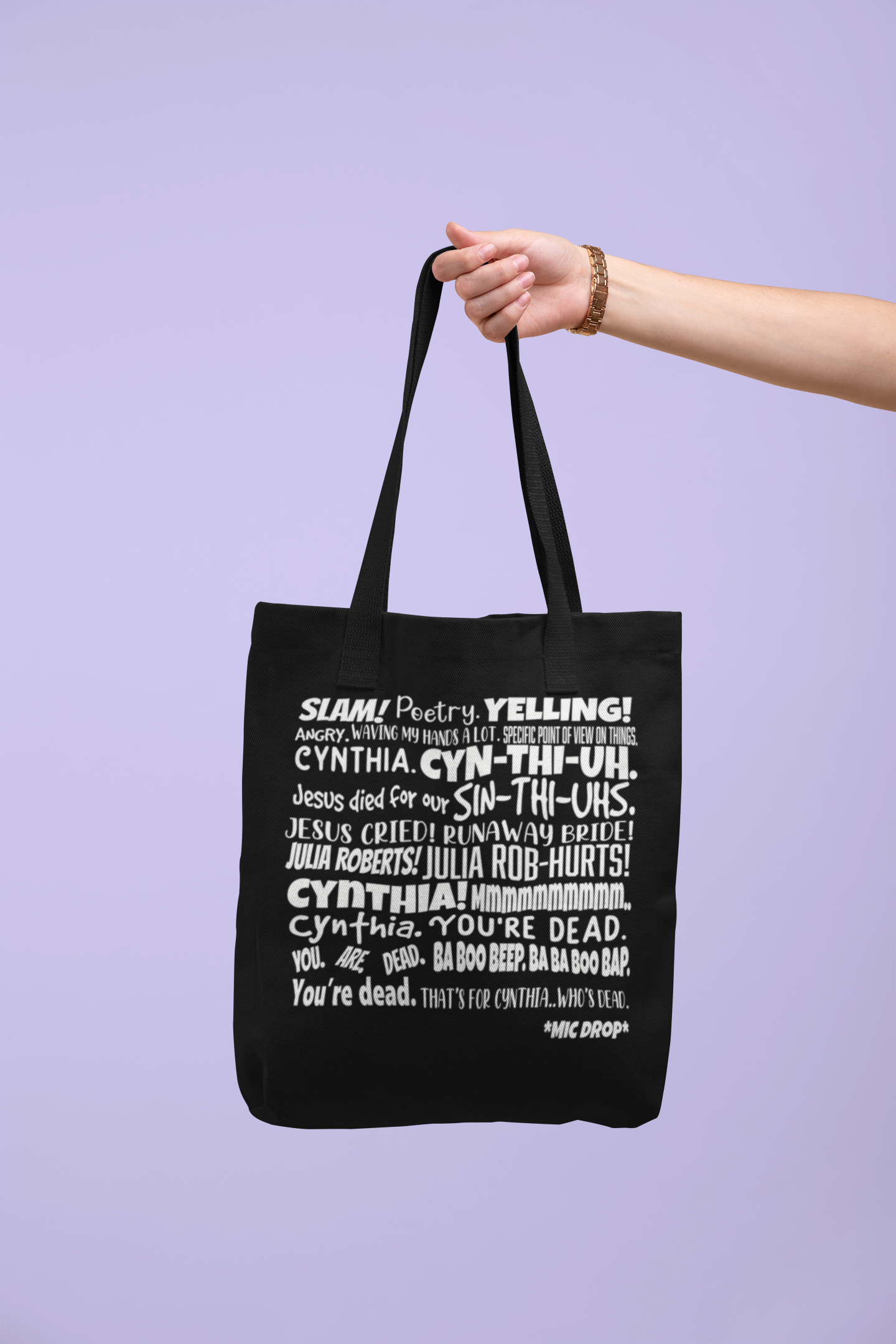 Cynthia Slam Poetry Tote Bag