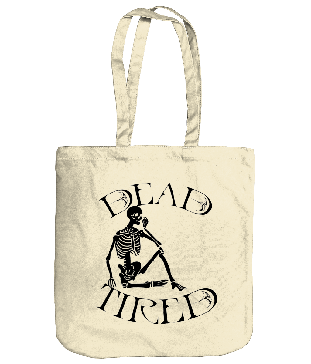 Dead Tired Tote Bag