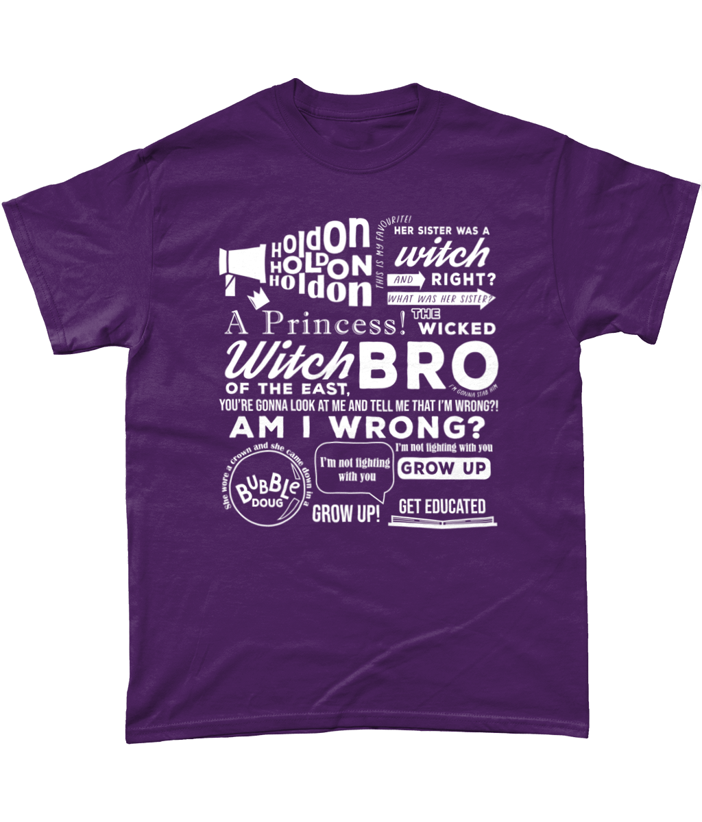 The Wicked Witch of the East Bro T Shirt
