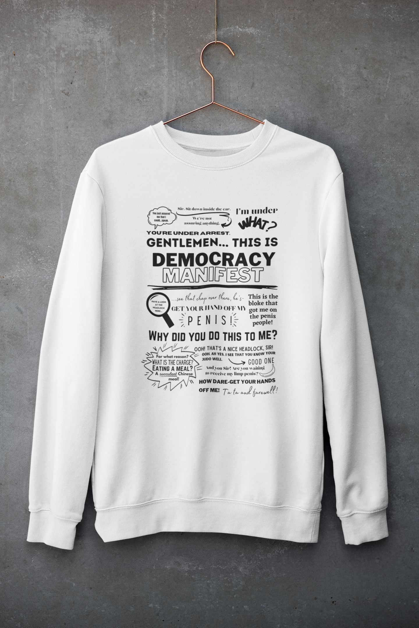 This is Democracy Manifest Sweatshirt