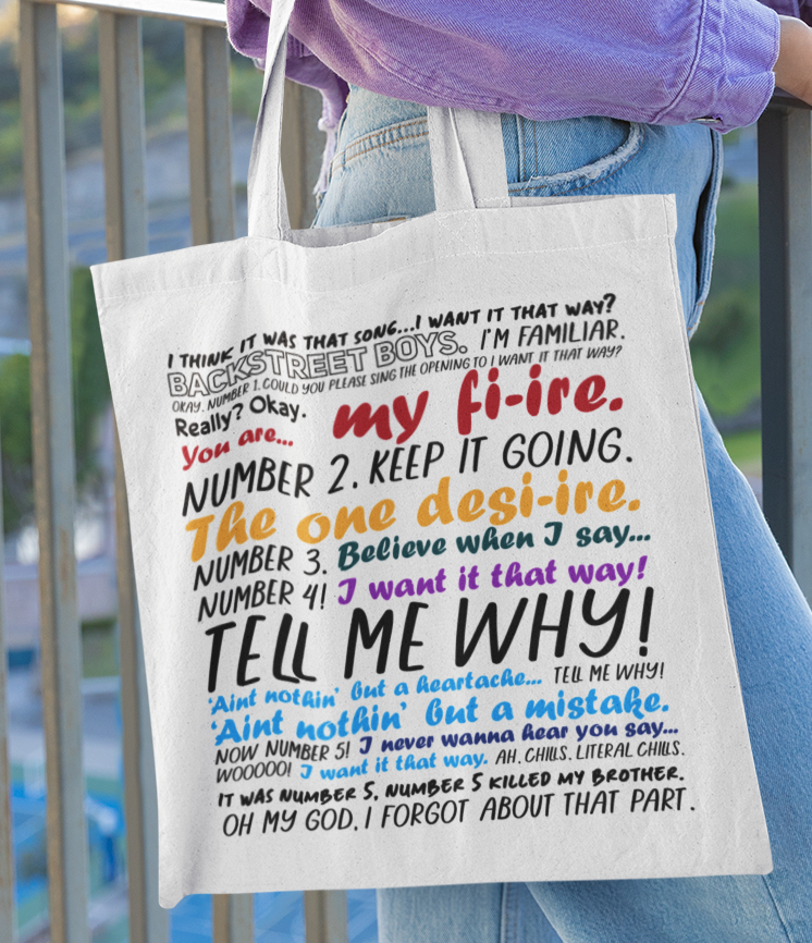 I want It That Way Colourful Organic Tote Bag
