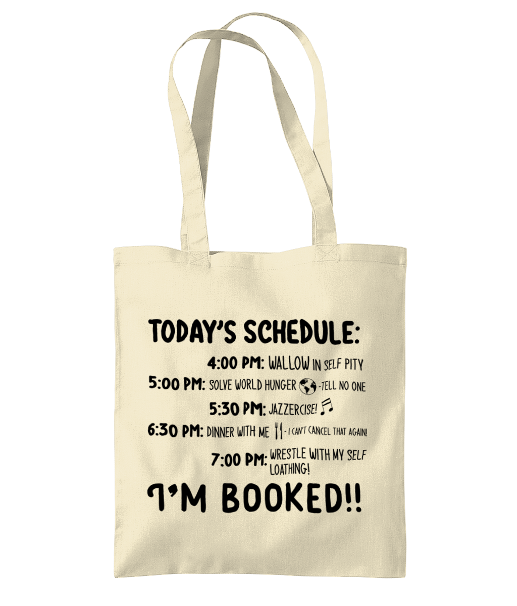 Today's Schedule Tote Bag