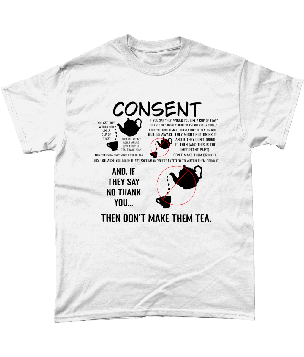 Consent Tea Shirt