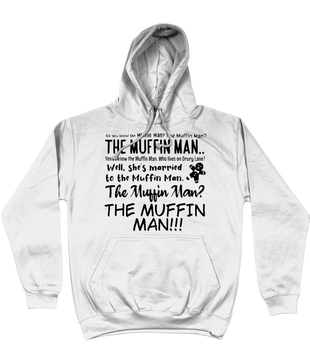 Muffin Man Hoodie