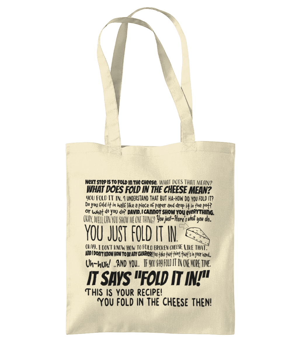 Fold In The Cheese Tote Bag